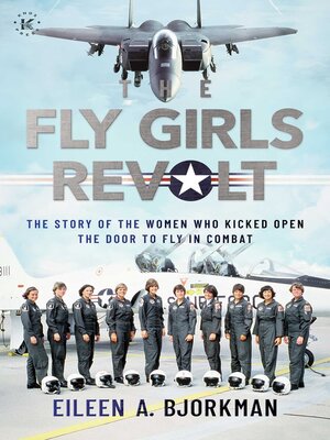 cover image of The Fly Girls Revolt